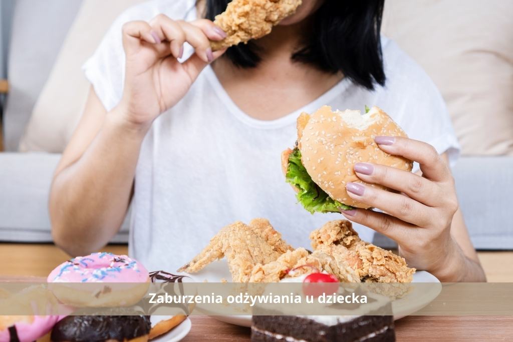 zaburzenia odżywiania u dziecka